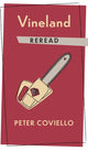 Book cover of: Vineland Reread. By: Peter Coviello