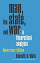 Book cover of: Man, the State, and War. By: Kenneth N. Waltz