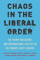Book cover of: Chaos in the Liberal Order. By: Robert Jervis