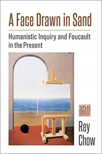Book cover of: Face Drawn in Sand. By: Rey Chow