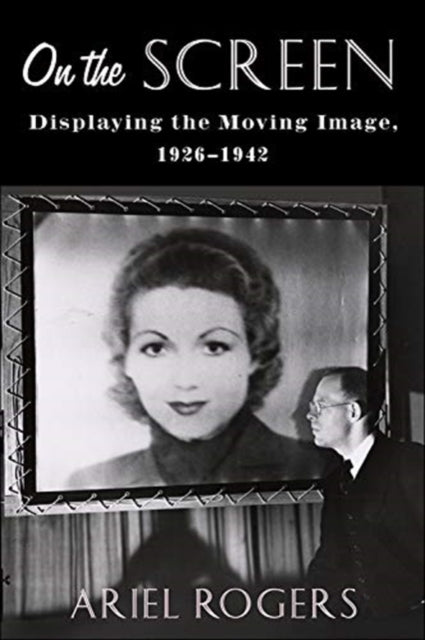 Book cover of: On the Screen. By: Ariel Rogers
