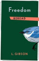 Book cover of: Freedom Reread. By: L. Gibson