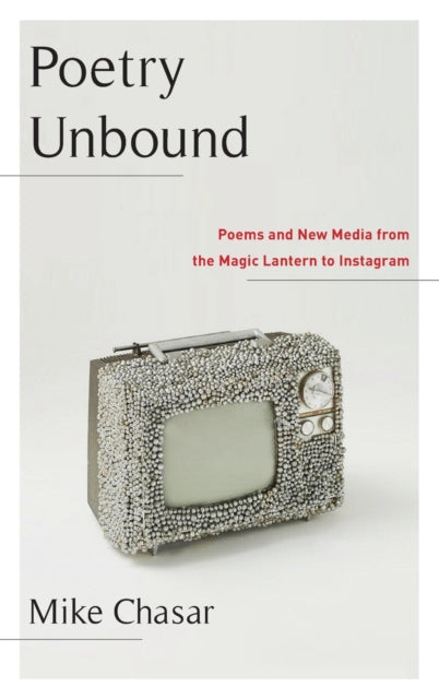 Book cover of: Poetry Unbound. By: Mike Chasar