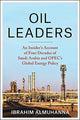 Book cover of: Oil Leaders. By: Ibrahim AlMuhanna