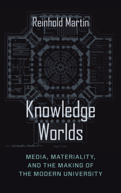 Book cover of: Knowledge Worlds. By: Reinhold Martin