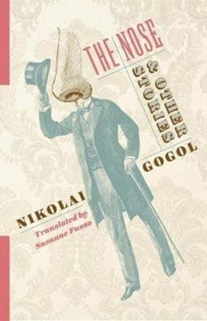 Book cover of: Nose and Other Stories. By: Susanne Fusso