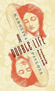 Book cover of: Double Life. By: Barbara Heldt