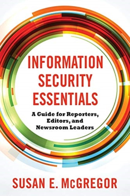 Book cover of: Information Security Essentials. By: Susan E. McGregor