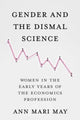 Book cover of: Gender and the Dismal Science. By: Ann Mari May