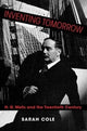 Book cover of: Inventing Tomorrow. By: Sarah Cole