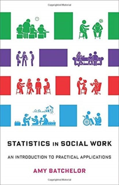 Book cover of: Statistics in Social Work. By: Amy Batchelor