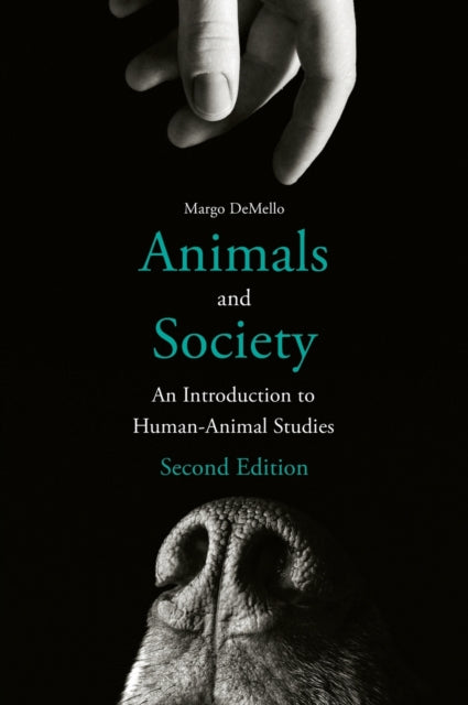 Book cover of: Animals and Society. By: Margo Demello