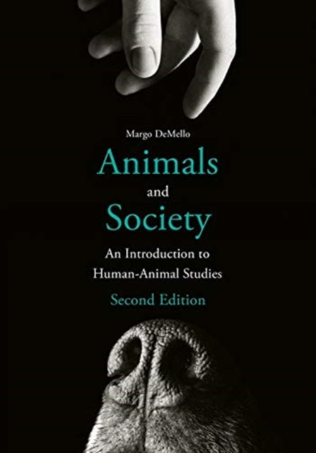 Book cover of: Animals and Society. By: Margo Demello