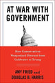 Book cover of: At War with Government. By: Amy Fried