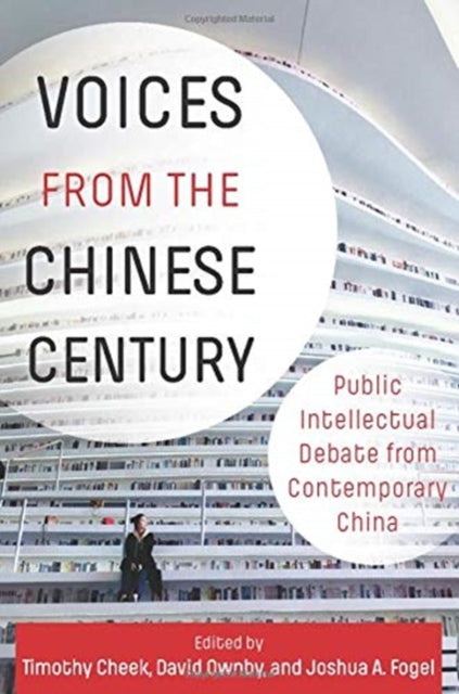 Book cover of: Voices from the Chinese Century. By: Joshua Fogel