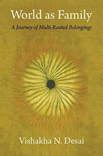 Book cover of: World as Family. By: Vishakha N. Desai