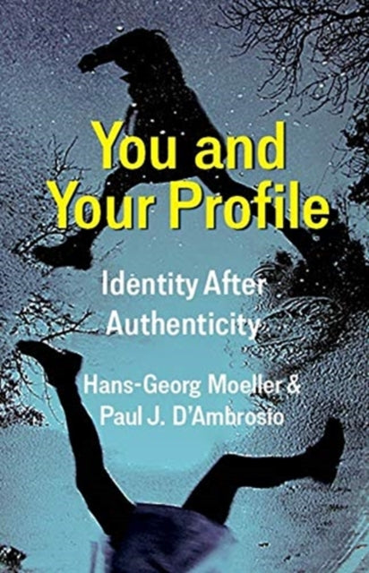 Book cover of: You and Your Profile. By: Hans-Georg Moeller