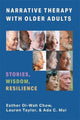Book cover of: Narrative Therapy with Older Adults. By: Esther Chow