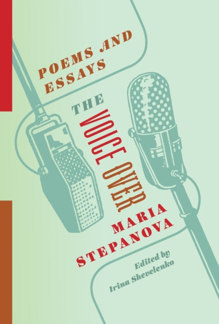 Book cover of: Voice Over. By: Maria Stepanova