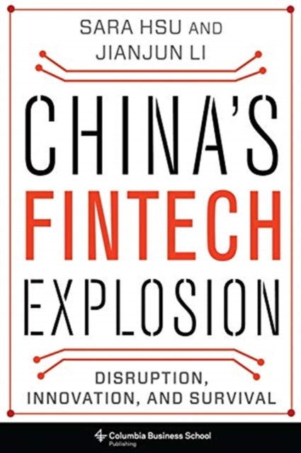 Book cover of: China's Fintech Explosion. By: Sara Hsu