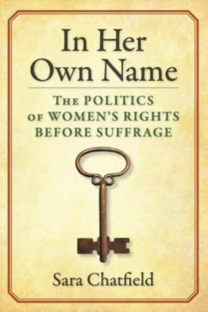 Book cover of: In Her Own Name. By: Sara Chatfield