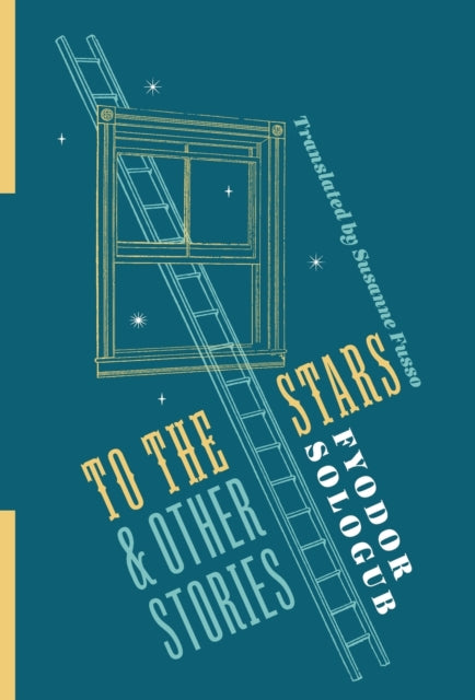 Book cover of: To the Stars and Other Stories. By: Susanne Fusso