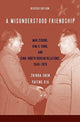 Book cover of: Misunderstood Friendship. By: Zhihua Shen