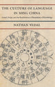 Book cover of: Culture of Language in Ming China. By: Nathan Vedal