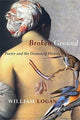 Book cover of: Broken Ground. By: William Logan