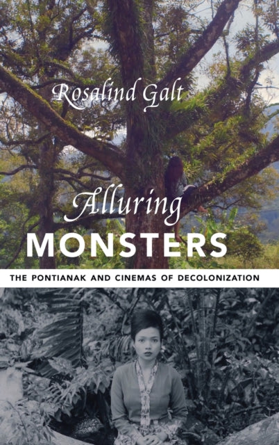Book cover of: Alluring Monsters. By: Rosalind Galt