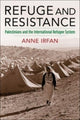 Book cover of: Refuge and Resistance. By: Anne Irfan