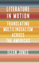 Book cover of: Literature in Motion. By: Ellen Jones