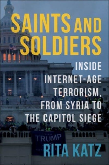 Book cover of: Saints and Soldiers. By: Rita Katz