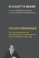 Book cover of: Young Foucault. By: Elisabetta Basso