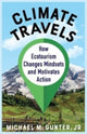 Book cover of: Climate Travels. By: Gunter, Michael M., Jr.