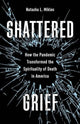 Book cover of: Shattered Grief. By: Natasha L. Mikles