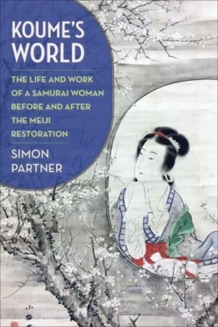 Book cover of: Koume’s World. By: Simon Partner