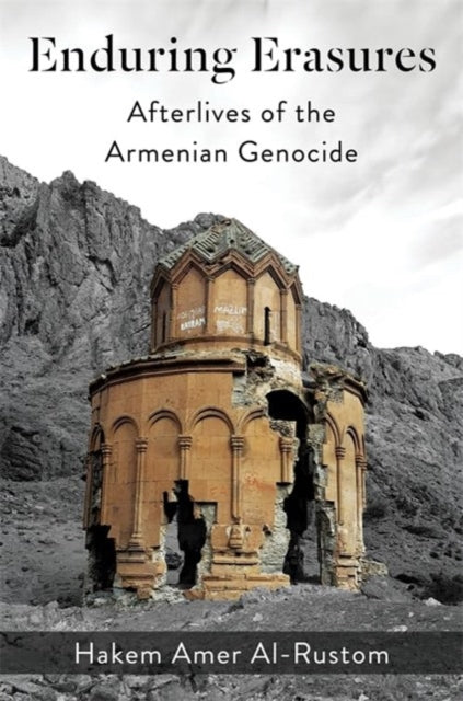 Book cover of: Enduring Erasures. By: Hakem Amer Al-Rustom