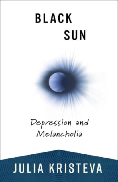Book cover of: Black Sun. By: Julia Kristeva