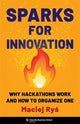 Book cover of: Sparks for Innovation. By: Maciej Ryś