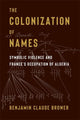 Book cover of: Colonization of Names