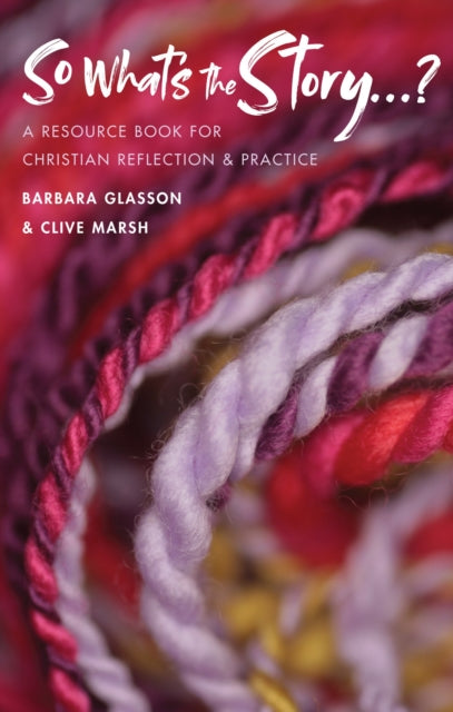 Book cover of: So What's The Story?