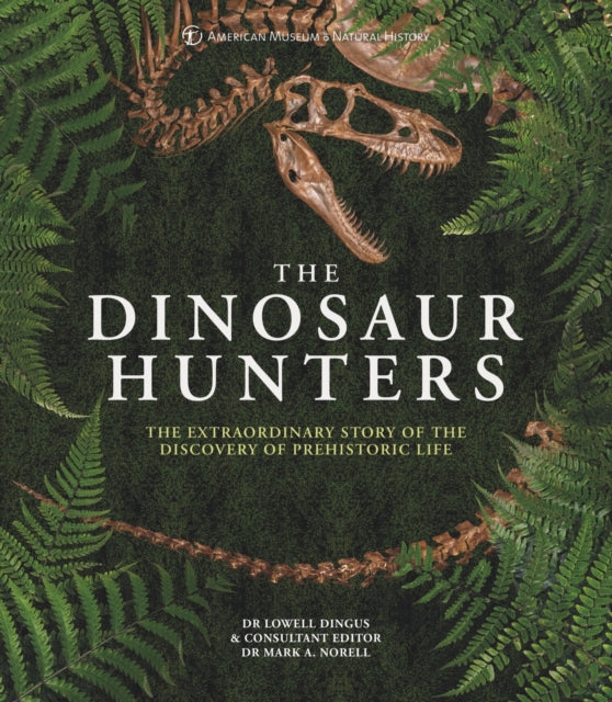 Book cover of: Dinosaur Hunters. By: Lowell Dingus