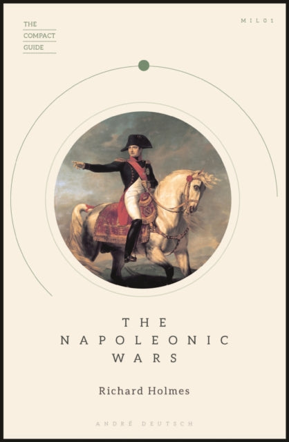 Book cover of: Napoleonic Wars. By: Richard Holmes