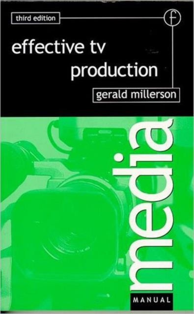Book cover of: Effective TV Production