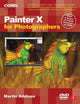 Book cover of: Painter X for Photographers. By: Martin Addison