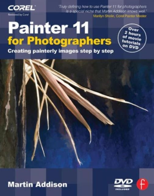 Book cover of: Painter 11 for Photographers. By: Martin Addison