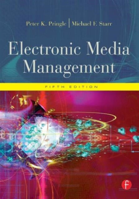 Book cover of: Electronic Media Management, Revised. By: Peter K. Pringle, Peter Pringle