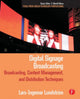 Book cover of: Digital Signage Broadcasting. By: Lars-Ingemar Lundström, Lars-Ingemar Lundstrom
