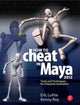 Book cover of: How to Cheat in Maya 2012. By: Eric Luhta